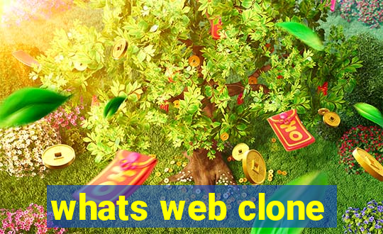 whats web clone